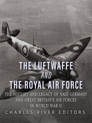 cover image of The Luftwaffe and the Royal Air Force